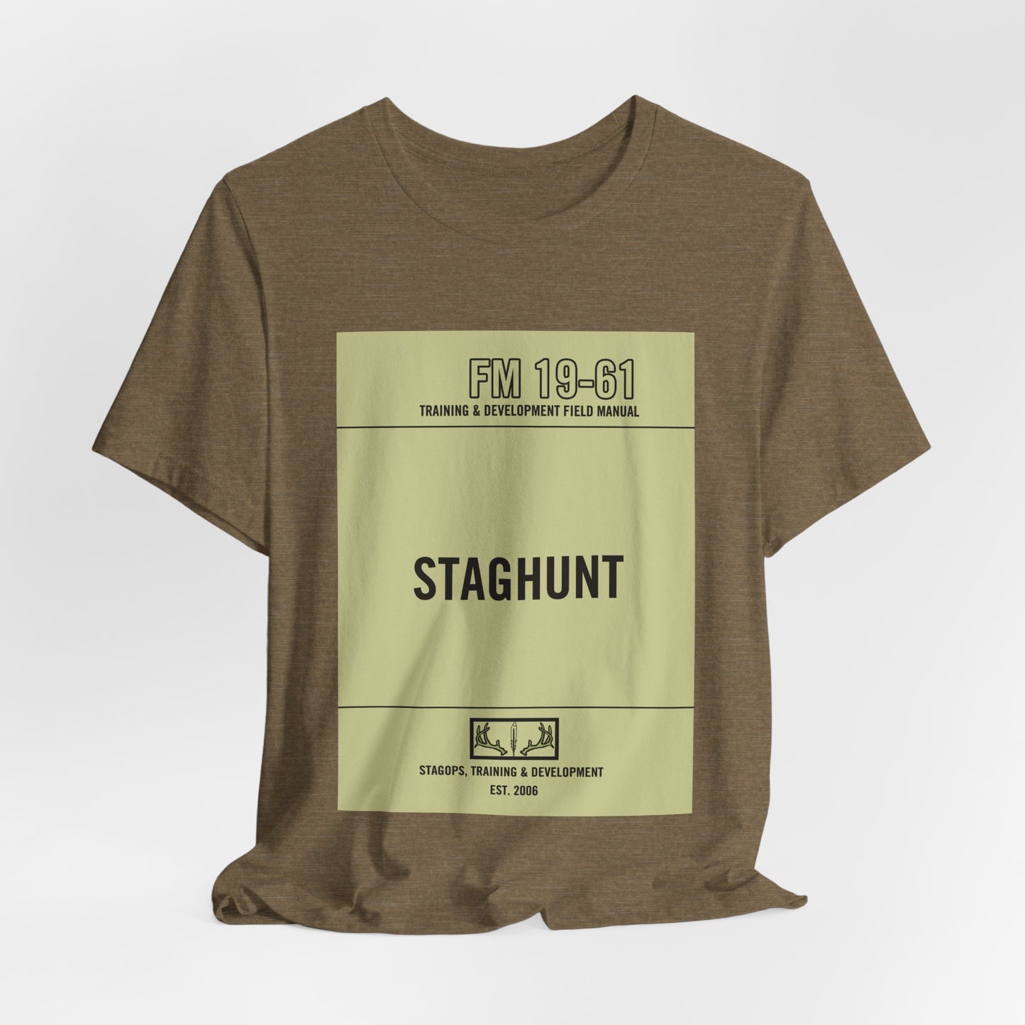 Staghunt Training Manual Tee
