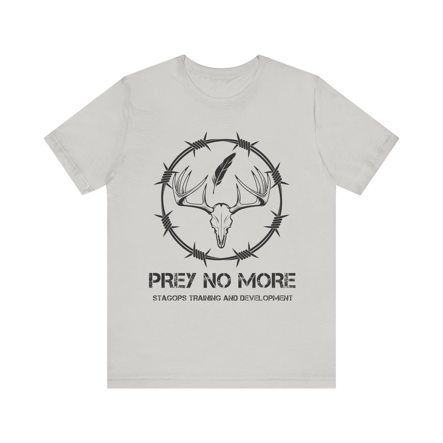 PREY NO MORE- T&D Tee