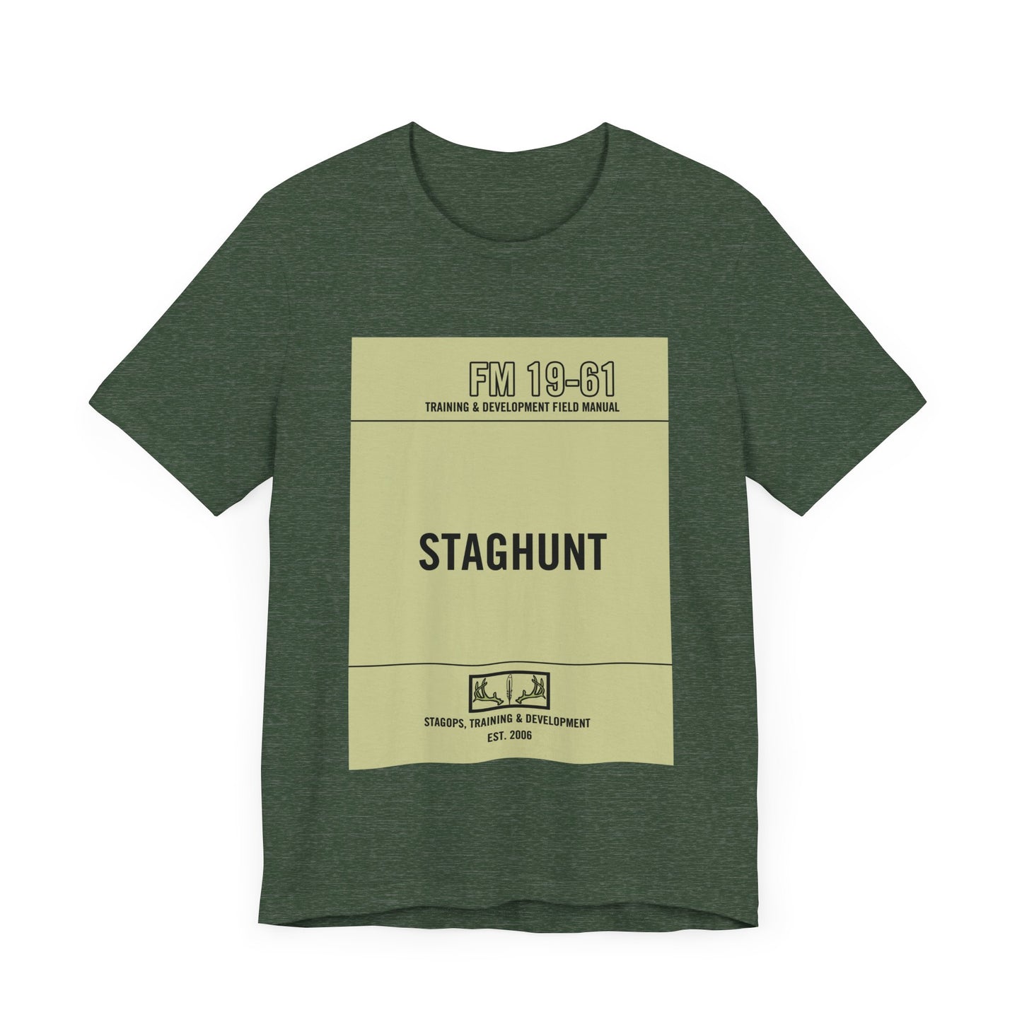 Staghunt Training Manual Tee