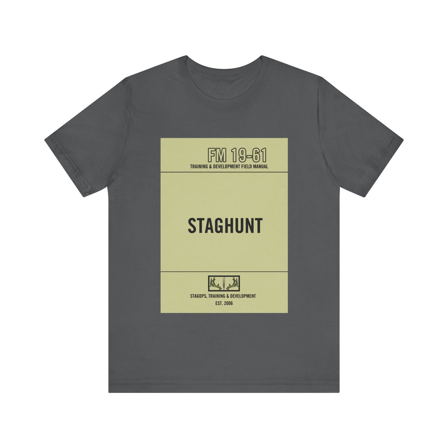 Staghunt Training Manual Tee