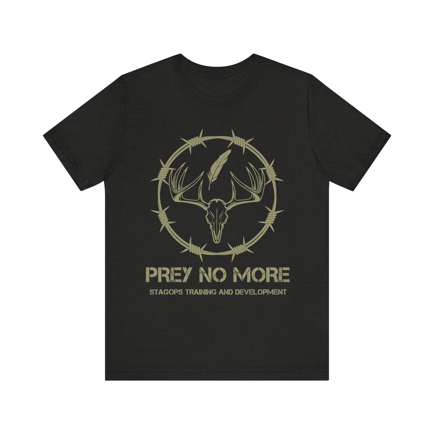 PREY NO MORE- T&D Tee