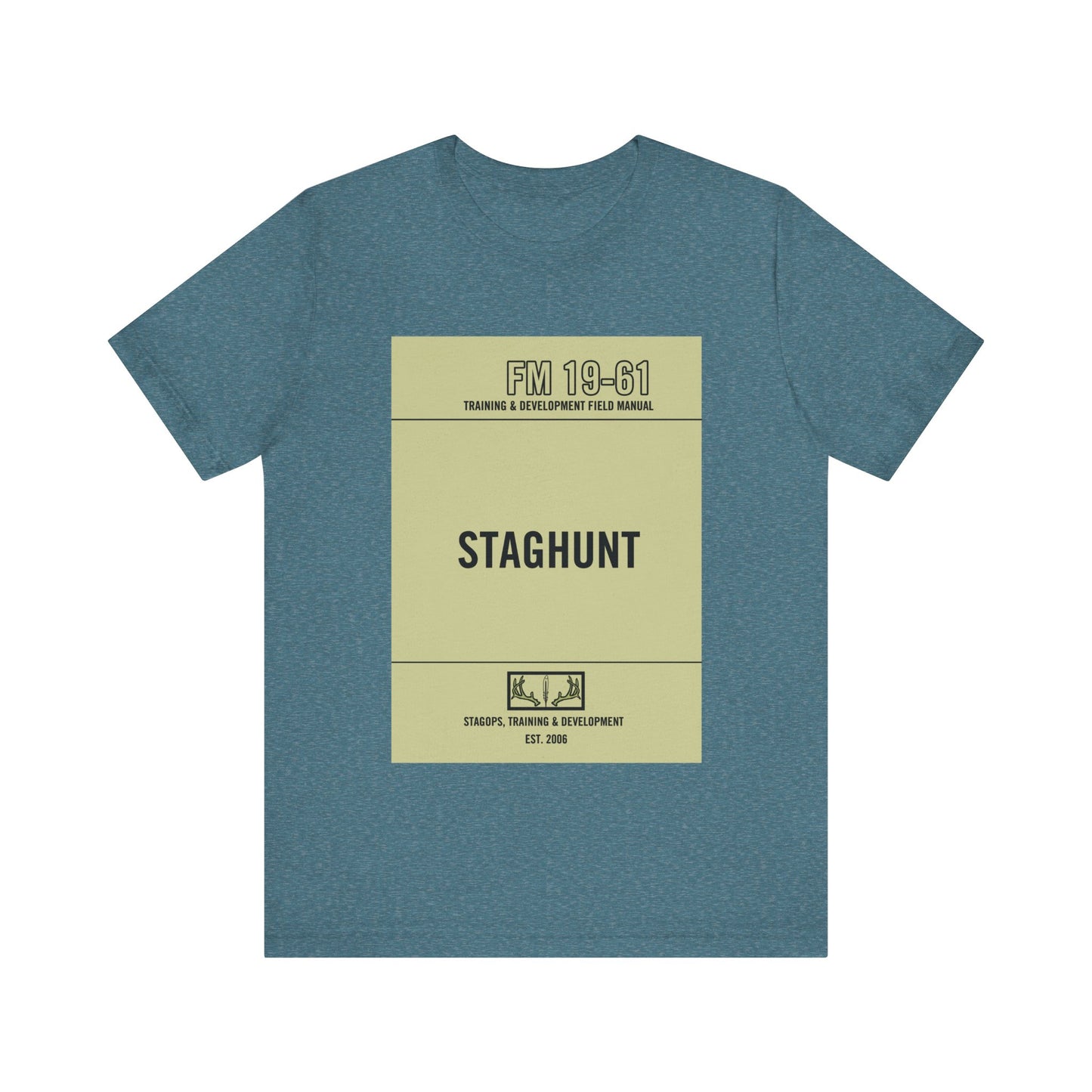 Staghunt Training Manual Tee