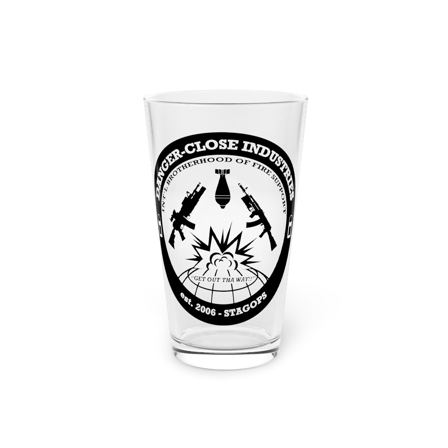 DANGER CLOSE Pint Glass, 16oz