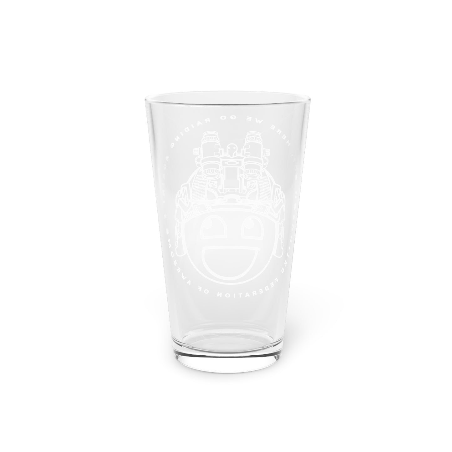 Oh Boy!/Raiding Again Pint Glass, 16oz