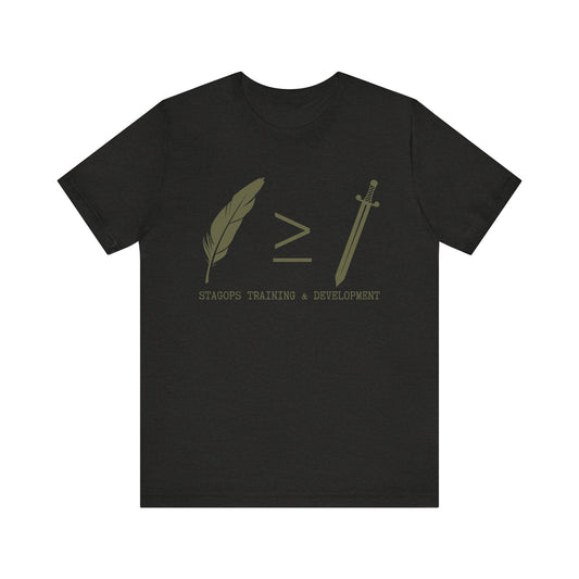 STAGOPS TRAINING & DEVELOPMENT (Pen > Sword) Tee- Green text version