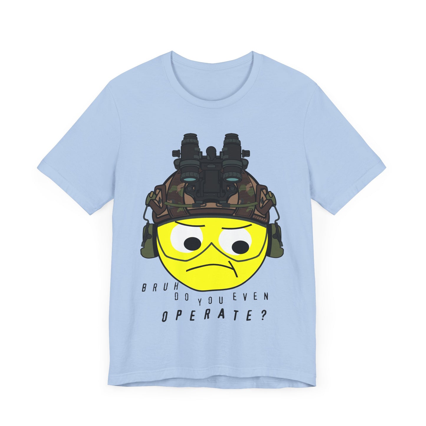 Bruh moment (Operate) Tee