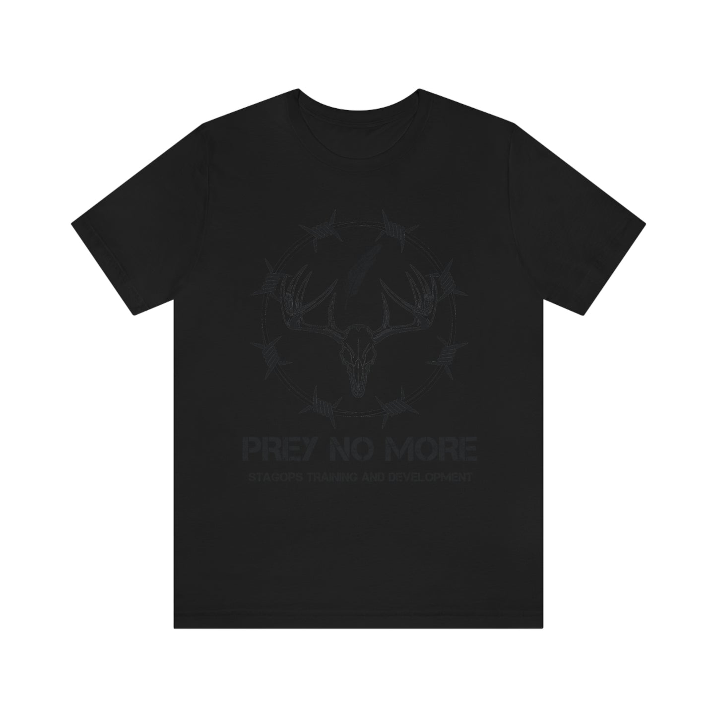 PREY NO MORE- T&D (v1, Distressed) Tee