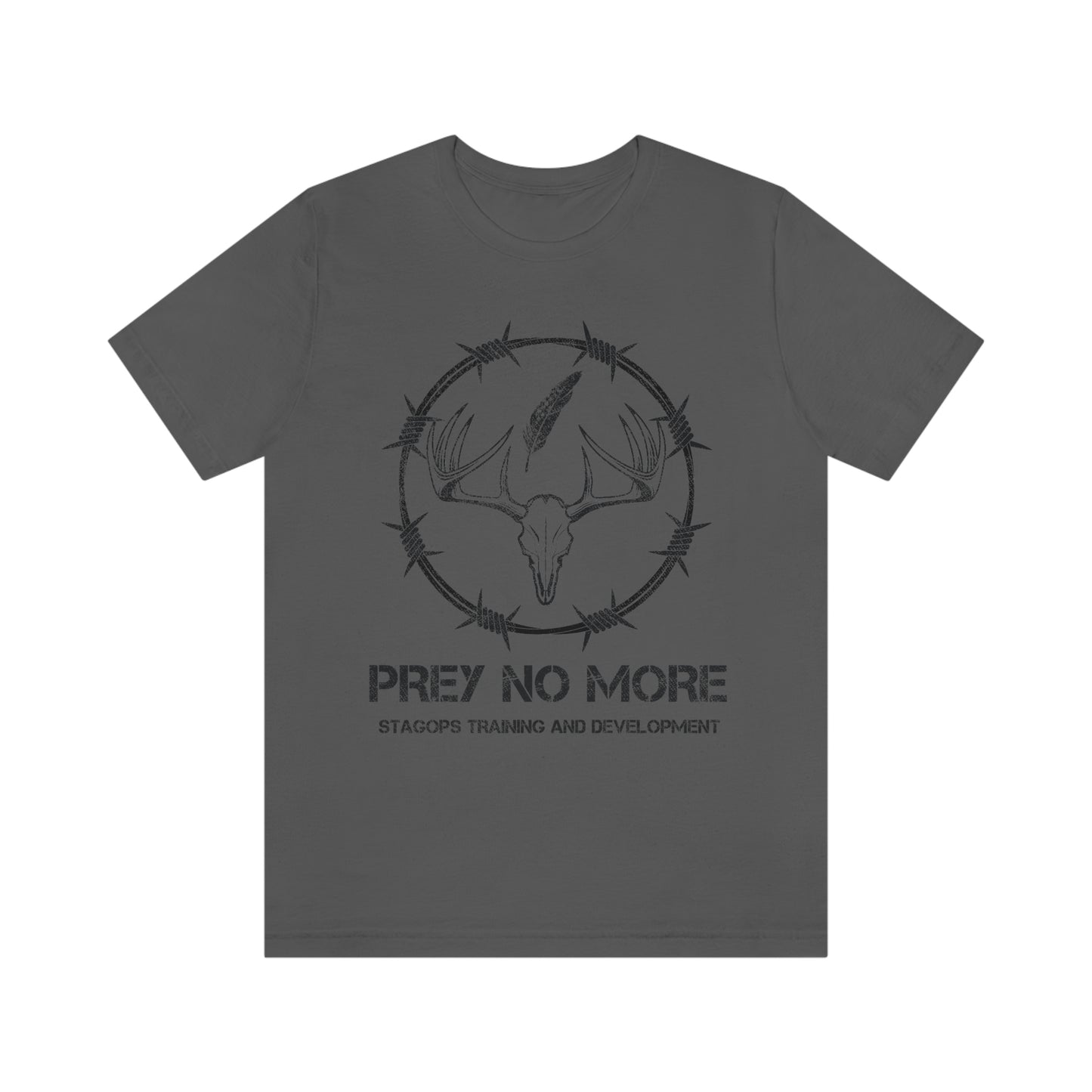 PREY NO MORE- T&D (v1, Distressed) Tee